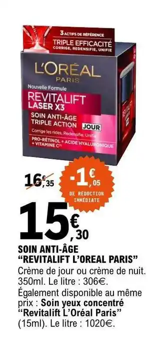 E.Leclerc SOIN ANTI-ÂGE REVITALIFT L’OREAL PARIS offre
