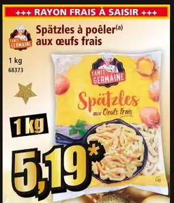 Norma Tante germaine spätzles à poêler aux œufs frais offre