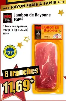 Norma Dupuy jambon de bayonne igp offre