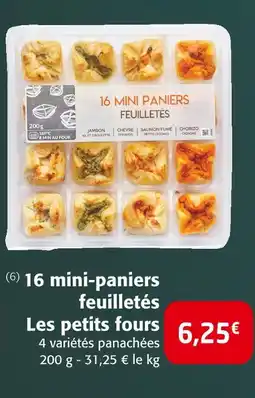 Colruyt Les petits fours 16 mini-paniers feuilletés offre
