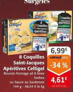 Colruyt Celtigel 8 coquilles saint-jacques apéritives offre
