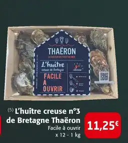 Colruyt L’huître creuse n°3 de bretagne thaëron offre