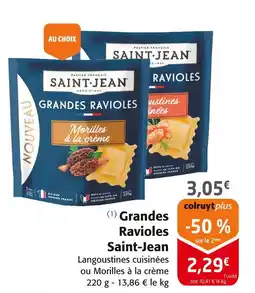 Colruyt Saint jean grandes ravioles offre