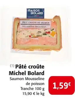 Colruyt Michel bolard pâté croûte offre