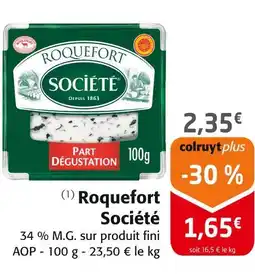 Colruyt Société roquefort offre