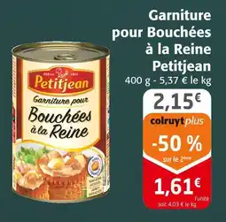 Colruyt Petitjean garniture pour bouchées à la reine offre
