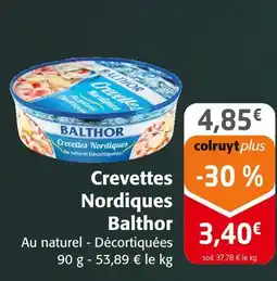 Colruyt Balthor crevettes nordiques offre