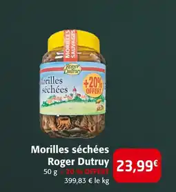 Colruyt Roger dutruy morilles séchées offre