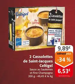 Colruyt Celtigel 2 cassolettes de saint-jacques offre