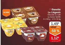 Colruyt Danette le liégeois offre