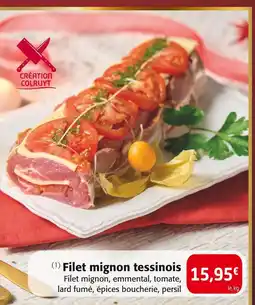 Colruyt Filet mignon tessinois offre