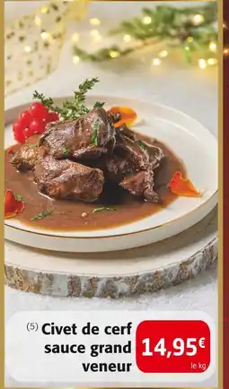 Colruyt Civet de cerf sauce grand veneur offre
