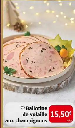 Colruyt Ballotine de volaille aux champignons offre