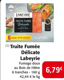 Colruyt Labeyrie truite fumée délicate offre