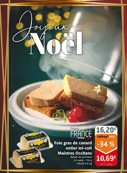 Colruyt Maistres occitans foie gras de canard entier mi-cuit offre
