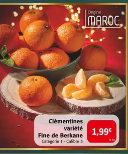 Colruyt Clémentines variété fine de berkane offre