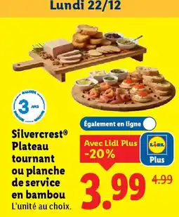 Lidl SILVERCREST plateau tournant ou planche de service en bambou offre