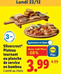 Lidl Silvercrest plateau tournant ou planche de service en bambou offre