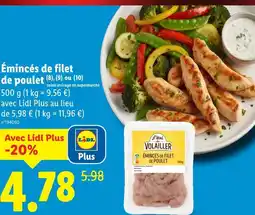 Lidl L'étal volailler émincés de filet de poulet offre