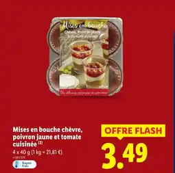 Lidl Mises en bouche chèvre, poivron jaune et tomate cuisinée offre
