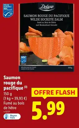 Lidl Deluxe saumon rouge du pacifique offre