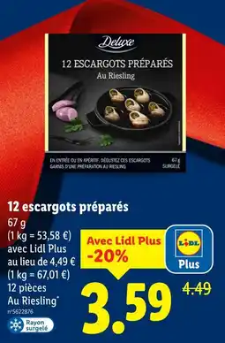 Lidl Deluxe 12 escargots préparé offre