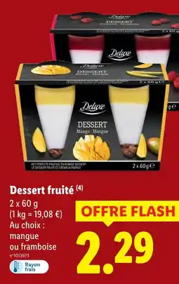 Lidl Deluxe dessert fruité offre