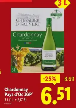 Lidl Chevalier de fauvert chardonnay pays d'oc igp offre