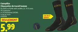Lidl Caterpillar chaussettes de travail homme offre