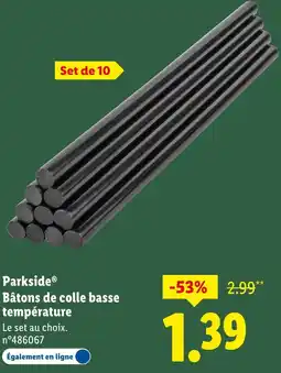 Lidl Parkside bâtons de colle basse température offre
