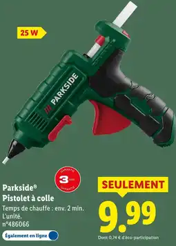 Lidl Parkside pistolet à colle offre