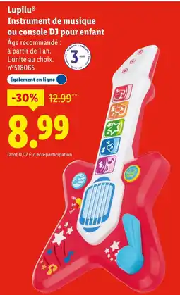 Lidl Lupilu instrument de musique ou console dj pour enfant offre