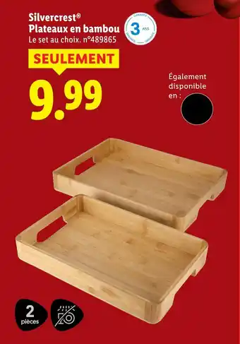 Lidl Silvercrest plateaux en bambou offre