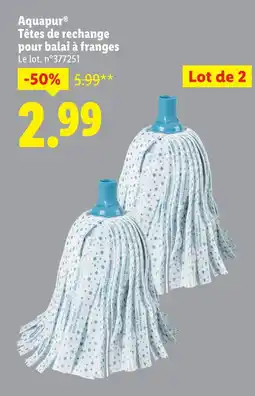 Lidl Aquapur têtes de rechange pour balai à franges offre
