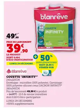 Super U Blanrêve couette infinity offre