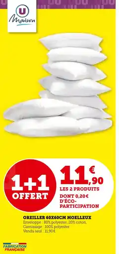 Super U U maison oreiller 60x60cm moelleux offre