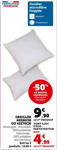 Super U Oreiller 60x60cm ou 45x70cm offre