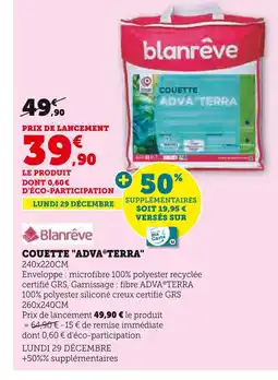 Super U Blanrêve couette advaterra offre