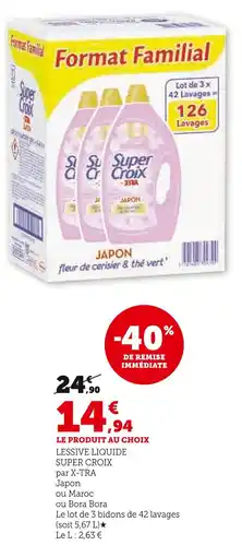Super U Super croix par x-tra lessive liquide offre