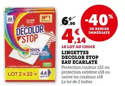 Super U Eau ecarlate lingettes decolor stop offre