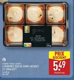 ALDI GOURMET FINEST CUISINE 6 verrines duo de saint-jacques et tomates offre