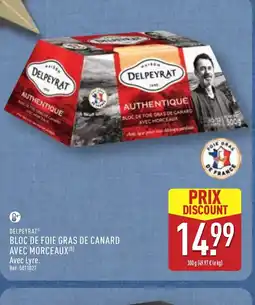 ALDI DELPEYRAT Bloc de foie gras de canard avec morceaux offre