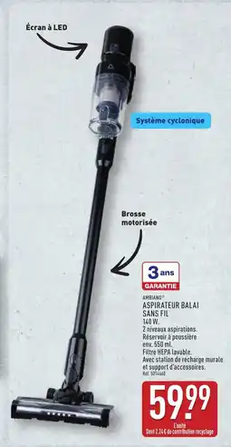 ALDI AMBIANO Aspirateur balai sans fil offre