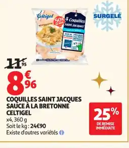 Auchan Supermarché CELTIGEL Coquilles saint jacques sauce à la bretonne offre