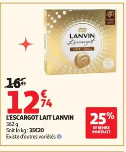 Auchan Supermarché LANVIN L'escargot lait offre