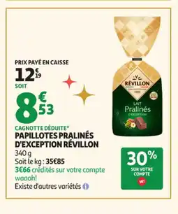 Auchan Supermarché RÉVILLON Papillotes pralinés d'exception offre