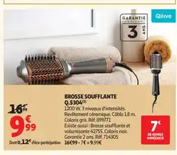 Auchan Supermarché QILIVE Brosse soufflante q.5304 offre
