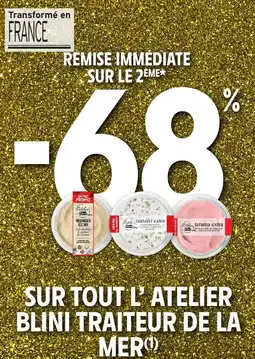 Intermarché Sur tout l'atelier blini traiteur de la mer offre
