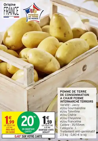 Pomme de terre de consommation a chair ferme intermarché terroirs