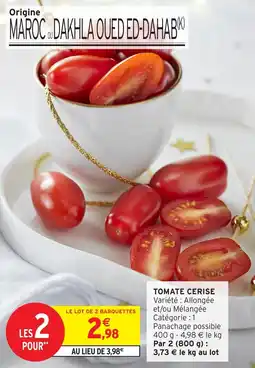 Intermarché Tomate cerise offre
